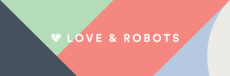 Love and Robots Logo
